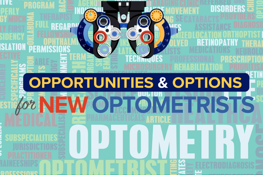 Opportunities for NextGEN Optometrists